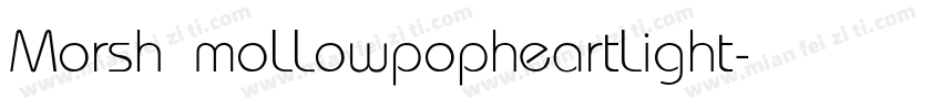 Morsh moLLowpopheartLight字体转换